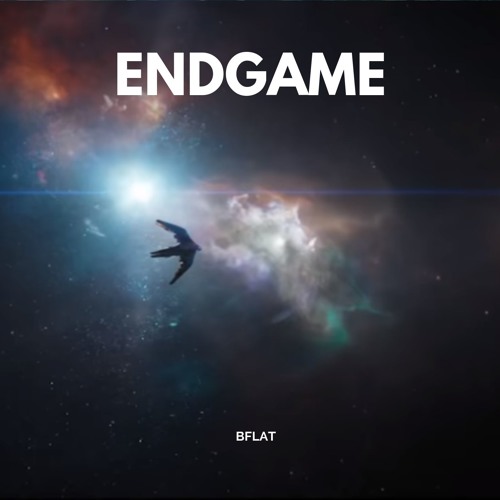 Stream End Game by B_ | Listen online for free on SoundCloud