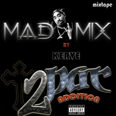 2pac-luv you better(mix by kerve)