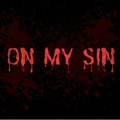 On My Sin
