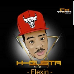 H-busta - Flexin -