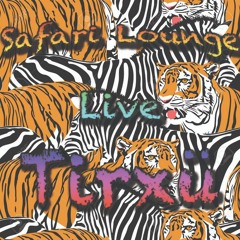 Safari Lounge Feat. Tirxü - Senseless #1