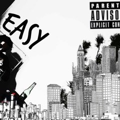 Easy (Prod. Otesla)