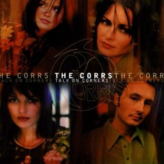 The Corrs - What Can I Do