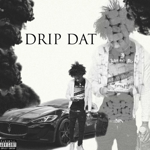 Drip Dat