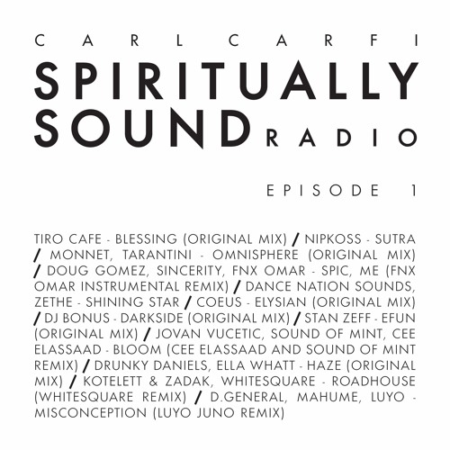 Spiritually Sound Radio 001