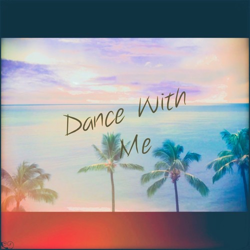 Dance With Me
