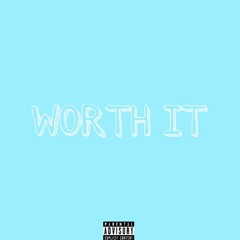 Buddha Ft Kazee- worth It