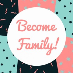 [FREE DL] DJGEN - Become Family