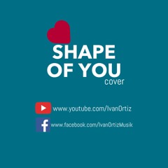 Shape Of You - Ed Sheeran (cover)