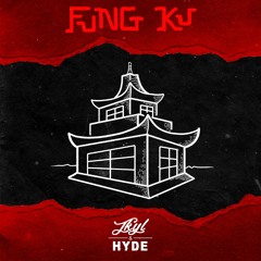 Jkyl & Hyde - Fung Ku