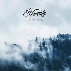 4twenty - 2019 MIX