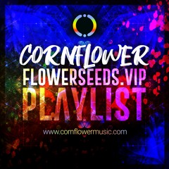 FlowerSeeds.VIP Playlist