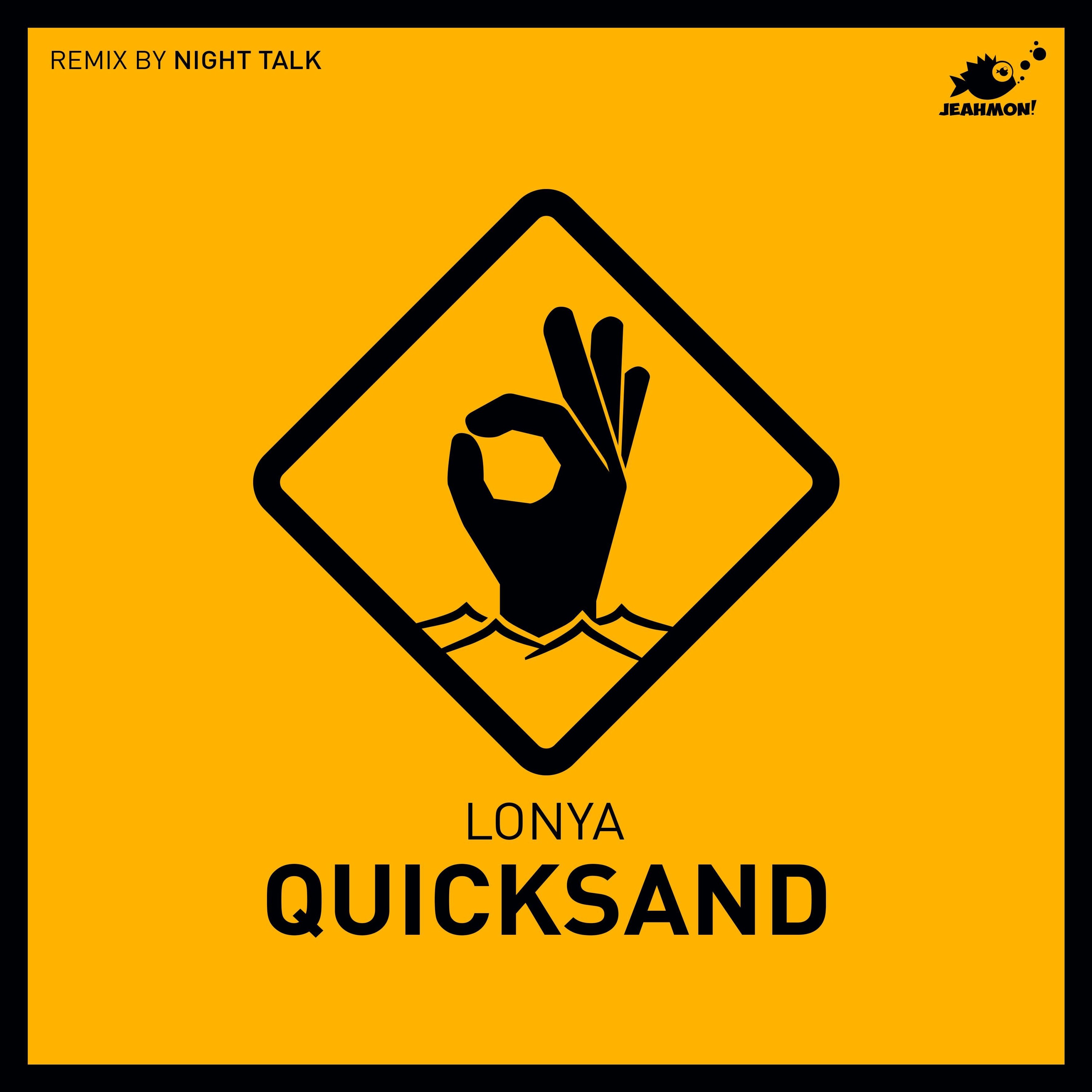 Lonya - Quicksand (Original Mix) - Jeahmon episode artwork