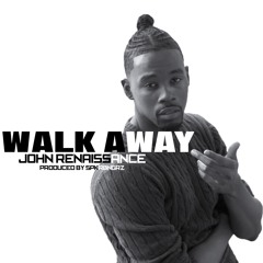 Walk Away