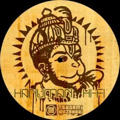 Tsunami Wazahari - Hanuman Hi Fi - Dub To Lie