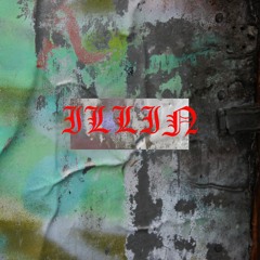 ILLIN (PROD. SPACEGHOSTPURRP)