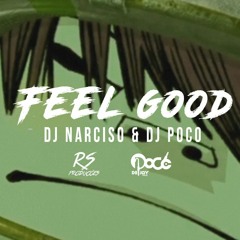 Feel Good (Remix) (feat. Dj Poco)