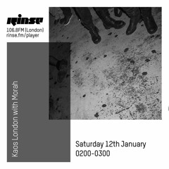 Kaos London with Morah - 12th January 2019