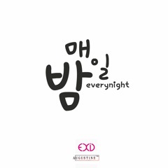Every Night | 매일밤 - EXID (Male Cover)