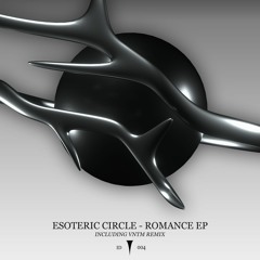 Esoteric Circle - Romance (VNTM Remix)