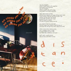 DISTANCE - ayaidk // originalsong
