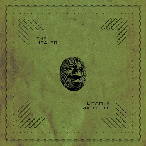 Mosek & MaCoffee - The Healer