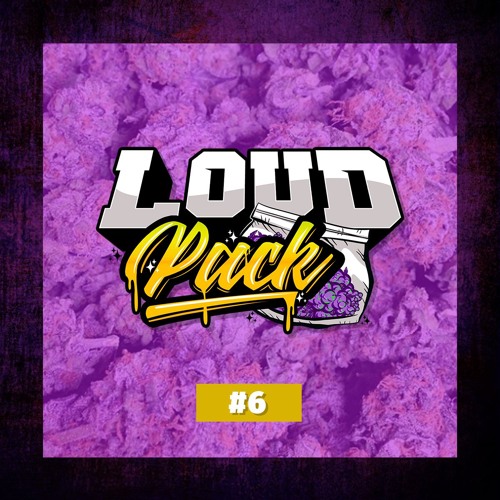 Loud Pack #6 || DaBoii, BOE Sosa, Shootergang Kony, Nef The Pharoah, CML, CashClick Boog, Drew Beez