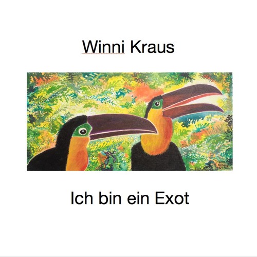 Winni Kraus - Ich bin ein Exot