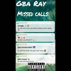 GBA RAY MISSED CALLS