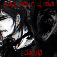 Bargain (feat. Tj Hendi)
