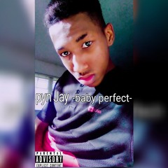 Pyn Jay -baby perfect-