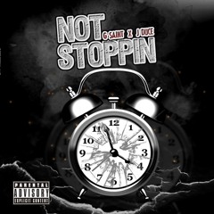 Not Stoppin'