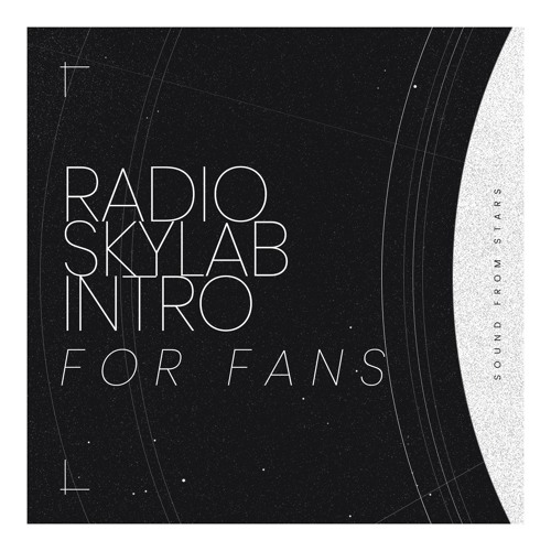 Radio Skylab Intro for Fans