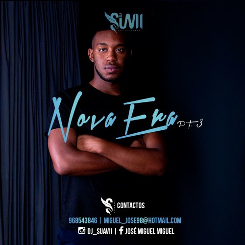 NOVA ERA DJ SUAVII PT.3 (MIX) JANEIRO 2019
