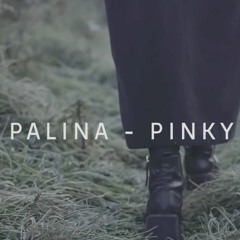 PALINA - Пинки (Lyrics)