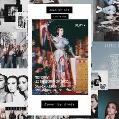 Joan Of Arc - Little Mix (COVER)