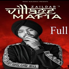 Village Mafia - Zaildar