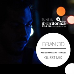 Brian Cid Live @ Ibiza Sonica