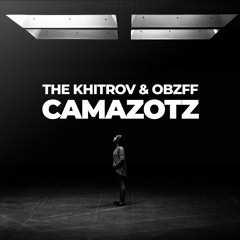 The Khitrov, OBZFF - Camazotz