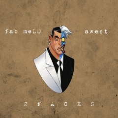 2FACES ft. Awest