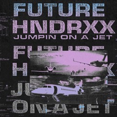 Future - Jumping On A Jet Instrumental Remake