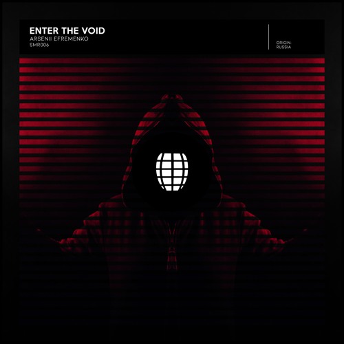 Arsenii Efremenko - Enter The Void [OUT 15/02/19] PRE - ORDER 01/02/19