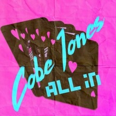 All In - Cobe Jones