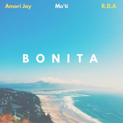 Mo'ti Notes x Amori Jay & R.D.A BONITA