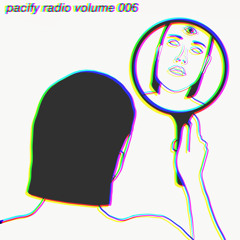 PACIFY RADIO VOL. 006