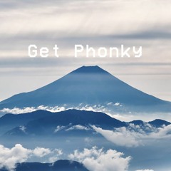 Get Phonky