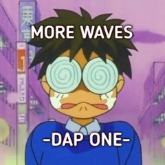 DAP-ONE -More Waves-