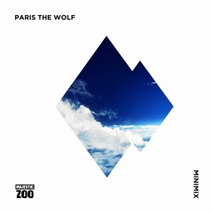 Majestic Zoo Radio - Paris The Wolf (Minimix)