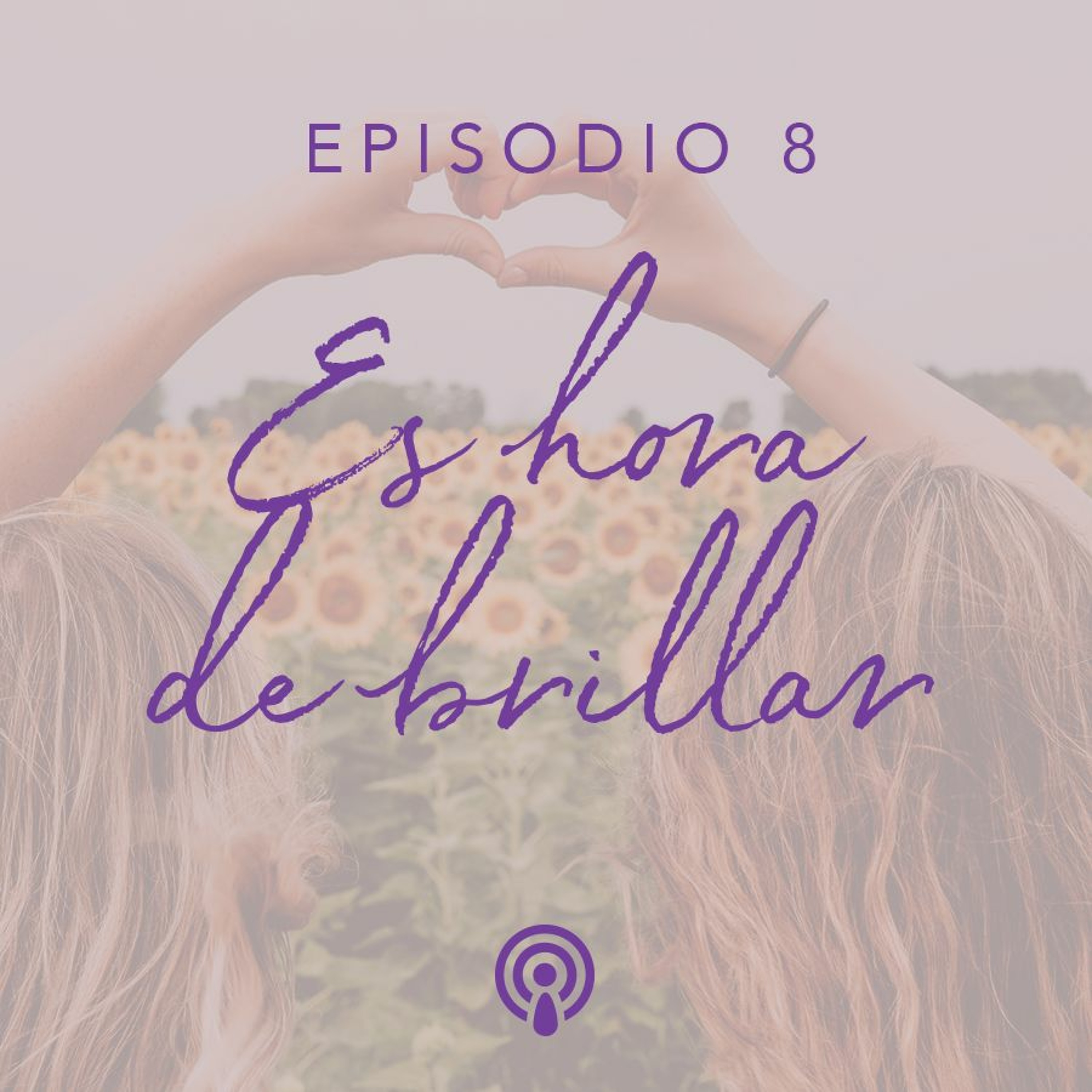 Brilla Corazón Podcast
