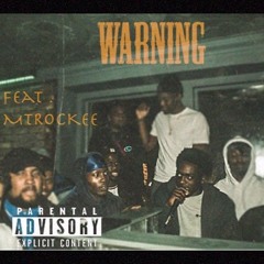 Solist - Warning ft MTRockee